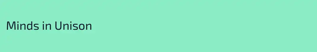 Minds in Unison